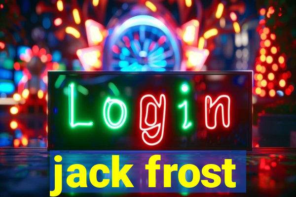 jack frost